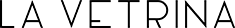 LA VETRINA
